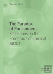The Paradox Of Punishment