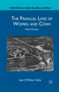 The Parallel Lives Of Women And Cows