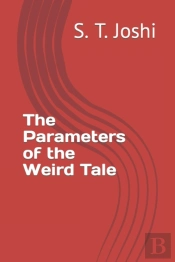 The Parameters Of The Weird Tale