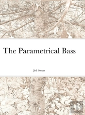 The Parametrical Bass