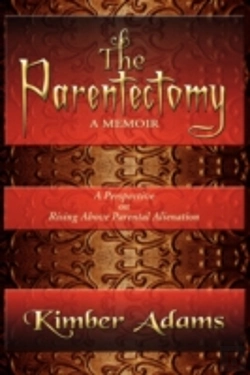 Bertrand.pt - The Parentectomy ~ A Memoir : A Perspect