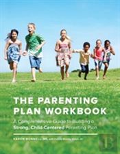 The Parenting Plan Workbook