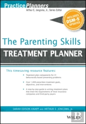 The Parenting Skills Treatment Planner, With Dsm-5 Updates