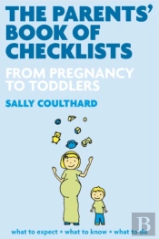 The Parents' Book Of Checklists