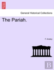 The Pariah.