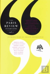 The Paris Review Interviews: Vol. 1