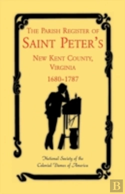Bertrand.pt - The Parish Register Of Saint Peter'S, Ne