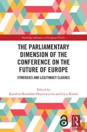 The Parliamentary Dimension Of The Conference On The Future Of Europe