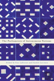 The Parliaments Of Autonomous Nations