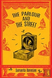 The Parlour And The Street