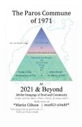The Paros Commune Of 1971 To 2021 & Beyond