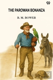 The Parowan Bonanza