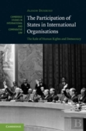 The Participation Of States In International Organisations