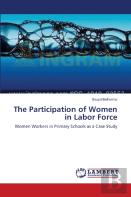 The Participation Of Women In Labor Force