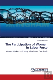 The Participation Of Women In Labor Force