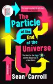 The Particle At The End Of The Universe