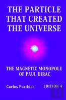 The Particle That Created The Universe