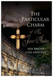 The Particular Charm Of Miss Jane Austen