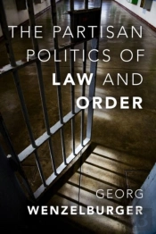 The Partisan Politics Of Law And Order