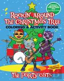The Party Cats Rockin' Around The Christmas Tree Coloring & Activity Book
