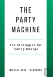 The Party Machine