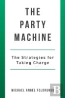 The Party Machine