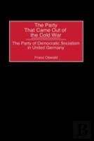 The Party That Came Out Of The Cold War