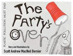 The Party'S Over!
