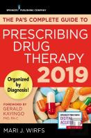 The Pa'S Complete Guide To Prescribing Drug Therapy 2019