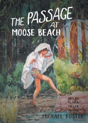 The Passage At Moose Beach