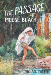 The Passage At Moose Beach