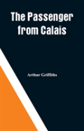 The Passenger From Calais