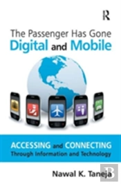 The Passenger Has Gone Digital And Mobile
