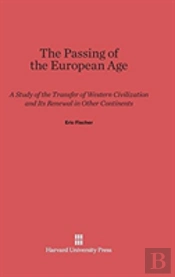 The Passing Of The European Age