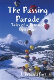 The Passing Parade: Tales Of A Bemused Bystander