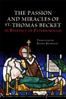 The Passion And Miracles Of St. Thomas Becket By Benedict Of Peterborough