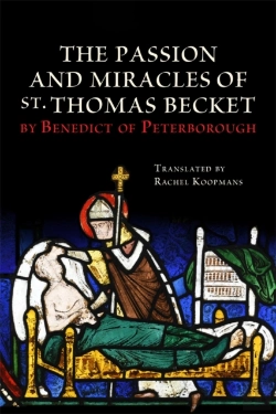 Bertrand.pt - The Passion And Miracles Of St. Thomas Becket By Benedict Of Peterborough