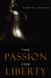 The Passion For Liberty