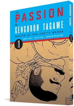 Bertrand.pt - The Passion Of Gengoroh Tagame: Master Of Gay Erotic Manga: Vol. One
