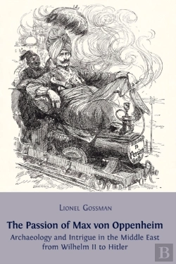 Bertrand.pt - The Passion Of Max Von Oppenheim