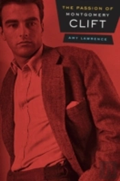 The Passion Of Montgomery Clift