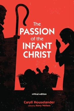 Bertrand.pt - The Passion Of The Infant Christ