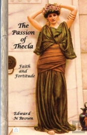 The Passion Of Thecla
