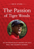 The Passion Of Tiger Woods