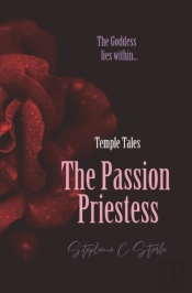 The Passion Priestess, Temple Tales