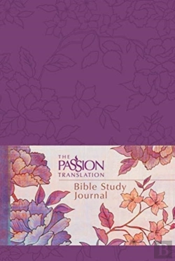 Bertrand.pt - The Passion Translation: Bible Study Journal (Peony)