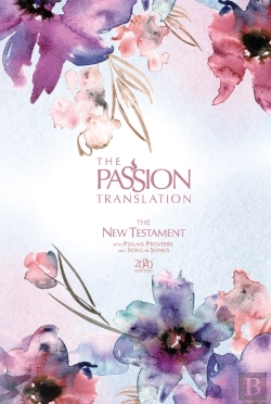 Bertrand.pt - The Passion Translation New Testament With Psalms Proverbs And Song Of Songs (2020 Edn) Passion In Plum Hb