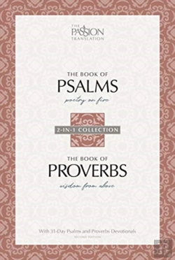 Bertrand.pt - The Passion Translation: Psalms & Proverbs (2nd Edition)