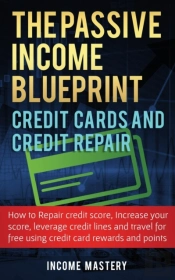 The Passive Income Blueprint Credit Card