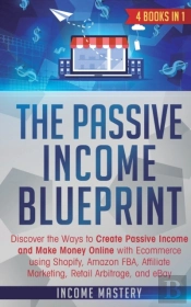 The Passive Income Blueprint